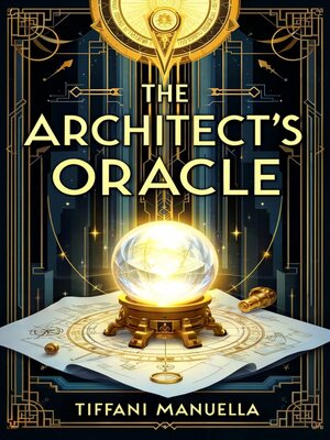 cover image of The Architect's Oracle